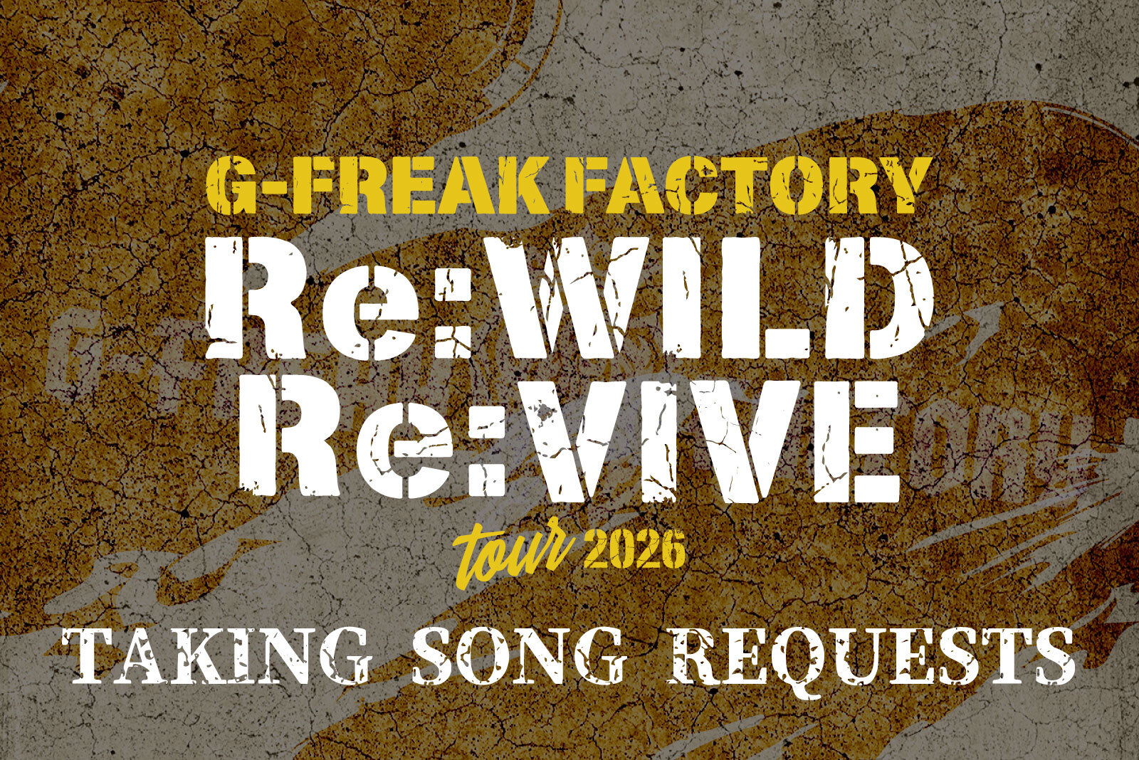 「G-FREAK FACTORY Re:WILD Re:VIVE TOUR」ツアーファイナル楽曲リクエスト受付開始！