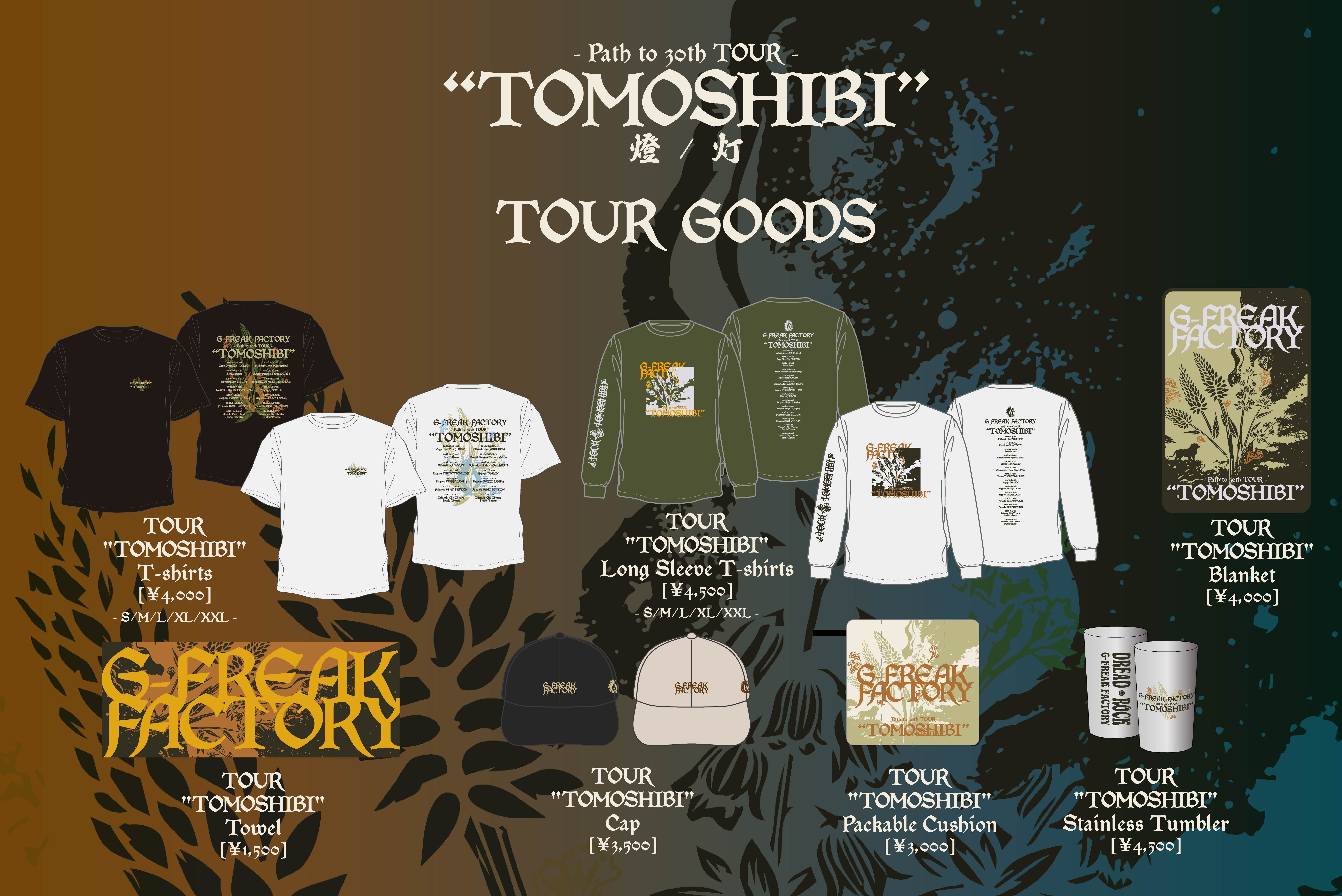 「G-FREAK FACTORY Path to 30th TOUR “TOMOSHIBI” -燈/灯-」GOODS